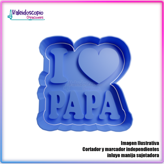I love Papá Cortador para galletas y fondant