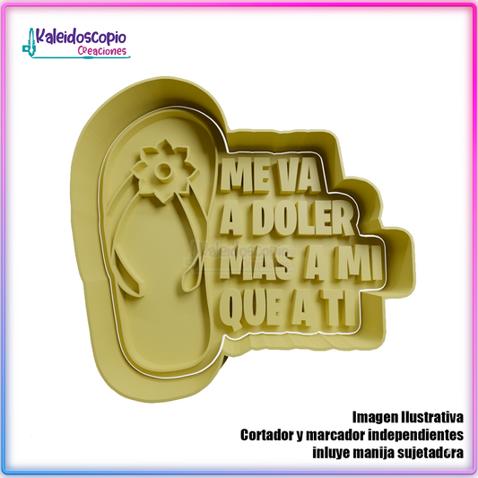 Chanclita, me va a doler mas a mi que a ti - Cortador para galletas y fondant