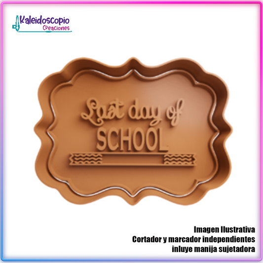 Ultimo Dia de Clases Cortador De Galletas