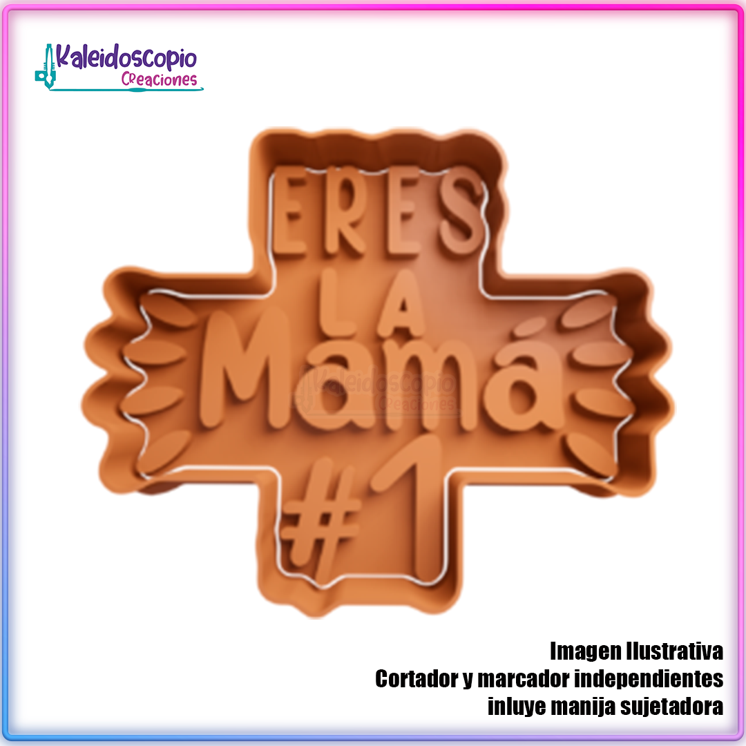 Eres la mamá #1 Cortador para galletas y fondant